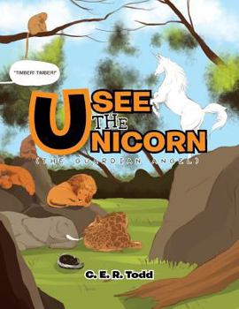 Paperback Usee the Unicorn (the Guardian Angel) Book