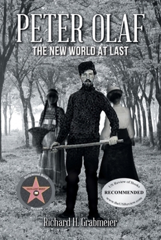 Paperback Peter Olaf: The New World at Last Book