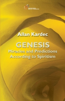 Paperback Genesis: Miracles and Predictions according to Spiritism Book