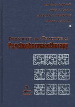 Hardcover Principles and Practice of Psychopharmacotherapy Book