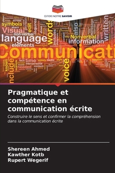 Paperback Pragmatique et compétence en communication écrite [French] Book