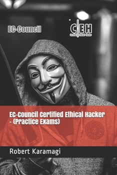 Paperback EC-Council Certified Ethical Hacker - (Practice Exams) Book