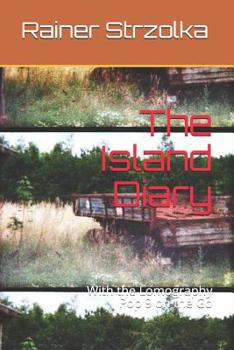 Paperback The Island Diary: With the Lomography Pop 9 on the Go Book