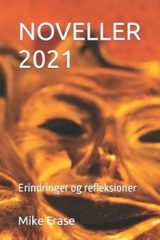 Paperback Noveller 2021: Erindringer og refleksioner [Danish] Book