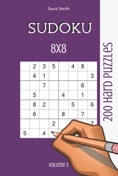 Paperback Sudoku 8x8 - 200 Hard Puzzles vol.3 Book