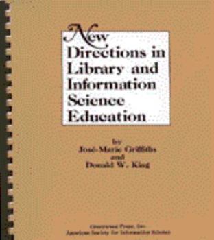 Hardcover New Directions in Library and Information Science Education. Book