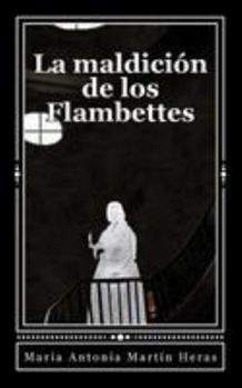 Paperback La maldicion de los Flambettes [Spanish] Book