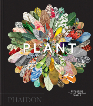 Hardcover Plant: Exploring the Botanical World Book