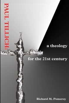 Paperback Paul Tillich: a theology for the 21st century Book