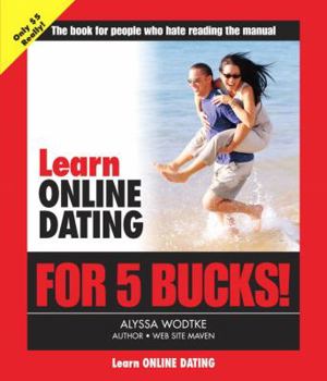 Paperback Learn Online Dating for 5 Bucks Book