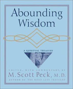 Hardcover Abounding Wisdom: A Spiritual Treasury Book