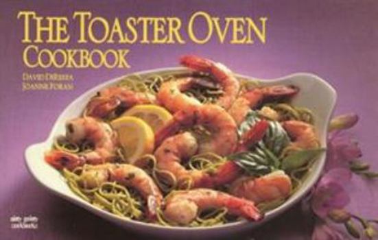 Paperback The Toaster Oven Cookbook Book