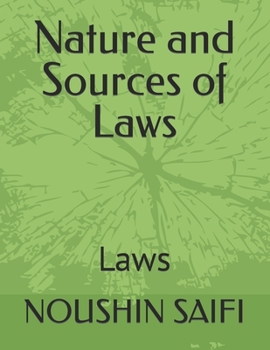 Paperback Nature and Sources of Laws: Laws Book