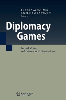 Paperback Diplomacy Games: Formal Models and International Negotiations Book