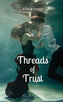 Paperback Threads of Trust Book