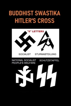 Paperback Buddhist Swastika Hitler's Cross Book