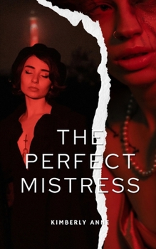 Paperback The Perfect Mistress Book