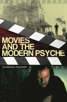 Hardcover Movies and the Modern Psyche Book