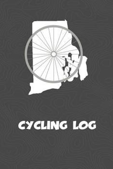 Cycling Log: Rhode Island Cycling Log for tracking and monitoring your workouts and progress towards your bicycling goals. A great fitness resource ... Bicyclists will love this way to track goals!