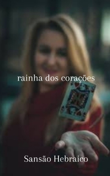 Paperback rainha dos cora??es [Portuguese] Book