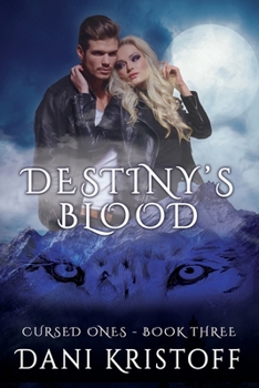 Destiny's Blood (The Cursed Ones)