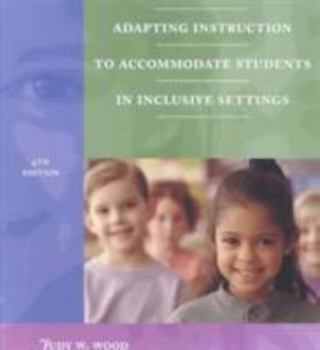 Paperback Adapting Instruction to Accommodate Students in Inclusive Settings Book