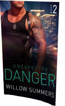 Paperback Unexpected Danger (Skyline Series) Book