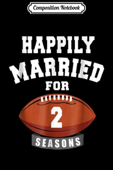 Composition Notebook: 2nd Wedding Anniversary Romantic Gift For Couples Journal/Notebook Blank Lined Ruled 6x9 100 Pages