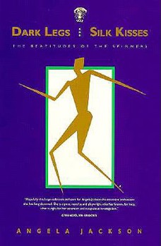 Paperback Dark Legs and Silk Kisses: The Beatitudes of the Spinners Book