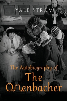 Paperback The Autobiography of the Offenbacher Book