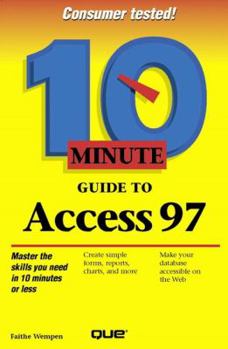 Paperback 10 Minute Guide to Access 97 Book