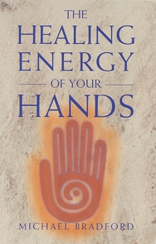 Paperback Healing Energy of Your Hands Book