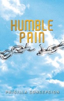 Hardcover Humble Pain Book