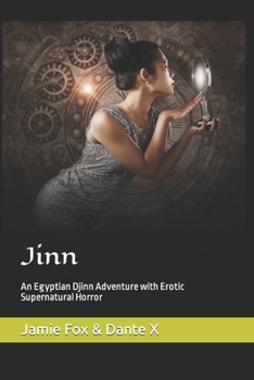 Paperback Jinn: An Egyptian Djinn Adventure with Erotic Supernatural Horror Book