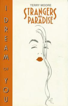Paperback Strangers in Paradise Book 2: I Dream of You Book