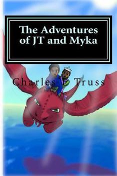 Paperback The Adventures of JT and Myka Book