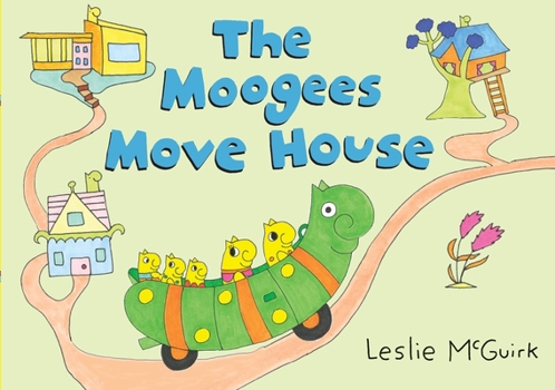 Hardcover The Moogees Move House Book