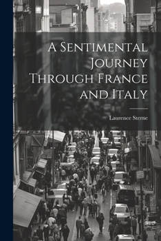 Paperback A Sentimental Journey Through France and Italy Book
