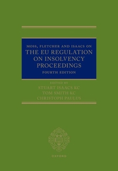 Moss Fletcher and Isaacs on the Eu Regulation on Insolvency