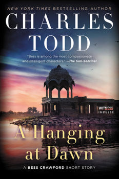 A Hanging at Dawn - Book #11.5 of the Bess Crawford