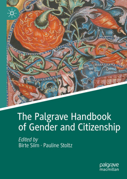 Hardcover The Palgrave Handbook of Gender and Citizenship Book
