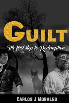 Paperback Guilt The first step towards redemption Book