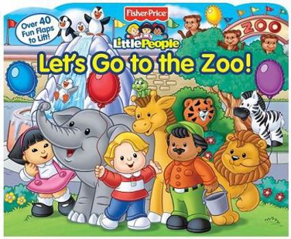 Board book Fisher-Price Little People Let's Go to the Zoo! Book