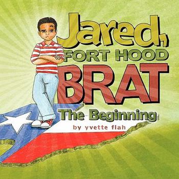 Paperback Jared, FORT HOOD BRAT Book