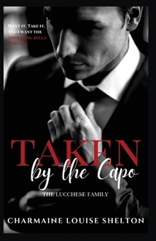 Paperback Taken by the Capo: A Dark Mafia Revenge Romance Book