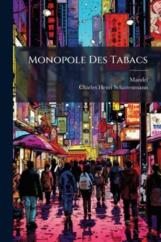 Paperback Monopole Des Tabacs [French] Book