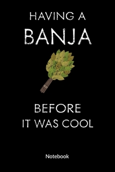 Having a banja before it was cool. Notebook: Wellness Journal as Sauna gifts - russian banya, 6x9, ruled.