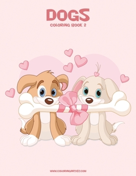 Paperback Dogs Coloring Book 2 Book