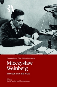 Hardcover Mieczyslaw Weinberg: Between East and West Book