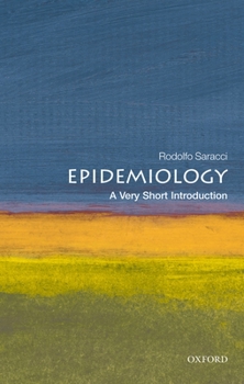 Epidemiology: A Very Short Introduction - Book  of the Oxford's Very Short Introductions series